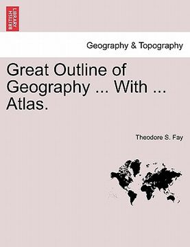 portada great outline of geography ... with ... atlas. (en Inglés)