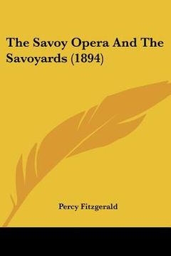 portada the savoy opera and the savoyards (1894)