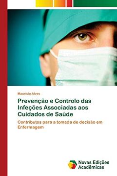 portada Prevenção e Controlo das Infeções Associadas aos Cuidados de Saúde