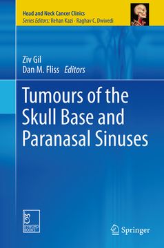 portada Tumours of the Skull Base and Paranasal Sinuses (en Inglés)
