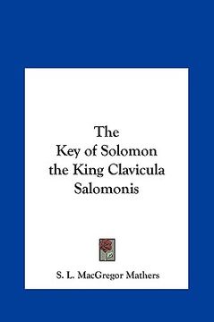 portada the key of solomon the king clavicula salomonis (en Inglés)