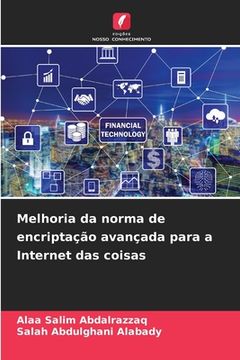 portada Melhoria da norma de encriptação avançada para a Internet das coisas (en Portugués)