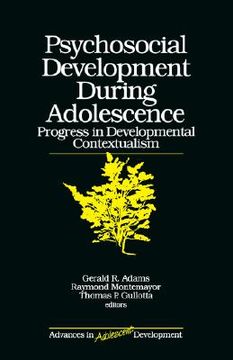 portada psychosocial development during adolescence: progress in developmental contexualism