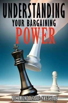 portada Understanding Your Bargaining Power (Revised) (en Inglés)