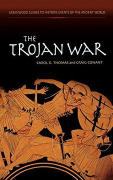portada The Trojan war (Greenwood Guides to Historic Events of the Ancient World) (en Inglés)