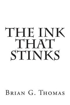 portada The Ink That Stinks (en Inglés)