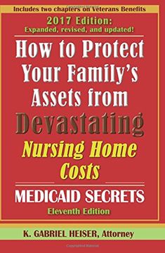 portada How to Protect Your Family's Assets from Devastating Nursing Home Costs: Medicaid Secrets (11th ed.)