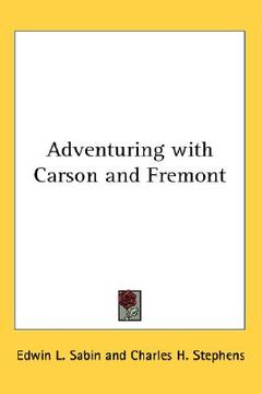 portada adventuring with carson and fremont (en Inglés)