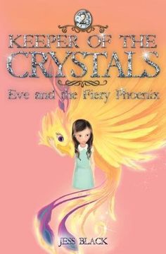 portada Keeper of the Crystals: No. 2: Eve and the Fiery Phoenix