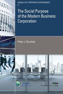 portada The Social Purpose of the Modern Business Corporation (en Inglés)