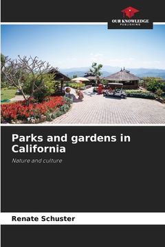 portada Parks and gardens in California (en Inglés)