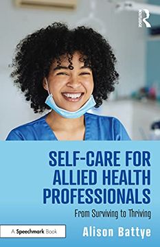 portada Self-Care for Allied Health Professionals: From Surviving to Thriving (en Inglés)