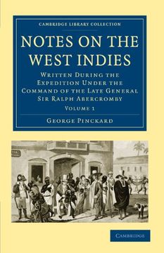 portada Notes on the West Indies 3 Volume Set: Notes on the West Indies - Volume 1 (Cambridge Library Collection - Slavery and Abolition) (en Inglés)