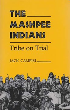 portada Mashpee Indians: Tribe on Trial (en Inglés)