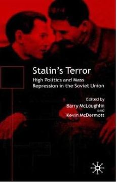 portada stalin's terror: high politics and mass repression in the soviet union (en Inglés)