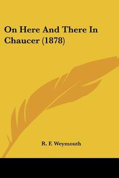 portada on here and there in chaucer (1878)