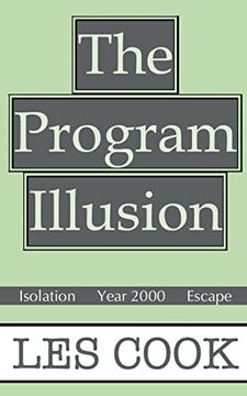 portada The Program Illusion (en Inglés)