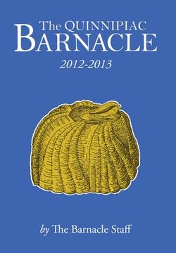 portada The Quinnipiac Barnacle: 2012-2013 (en Inglés)