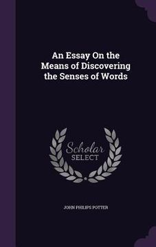 portada An Essay On the Means of Discovering the Senses of Words (en Inglés)