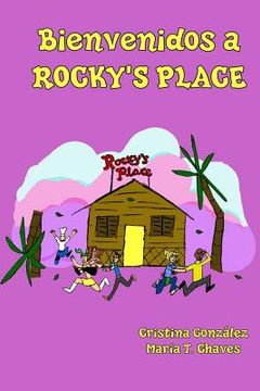 portada Bienvenidos a Rocky's Place (in Spanish)