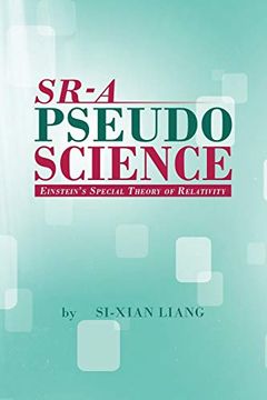 portada Sr - a Pseudoscience: Einstein's Special Theory of Relativity (in English)