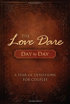 portada The Love Dare day by Day: A Year of Devotions for Couples (en Inglés)