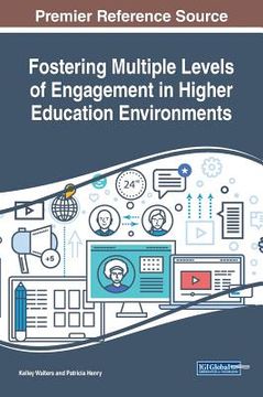 portada Fostering Multiple Levels of Engagement in Higher Education Environments (en Inglés)