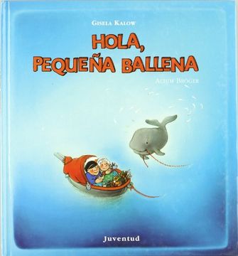 portada Hola Pequeña Ballena (in Spanish)