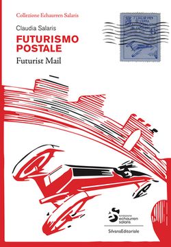 portada Futurist Mail: Echaurren Salaris Collection (en Inglés)