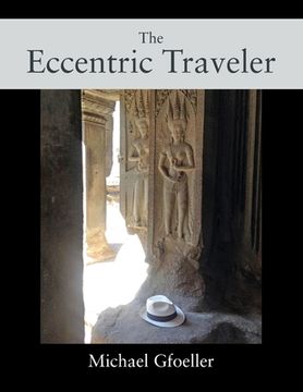 portada The Eccentric Traveler (in English)