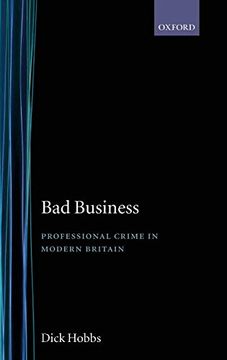 portada Bad Business: Professional Crime in Modern Britain (en Inglés)