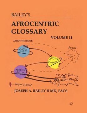 portada Bailey's Afrocentric Glossary Volume 11 (en Inglés)