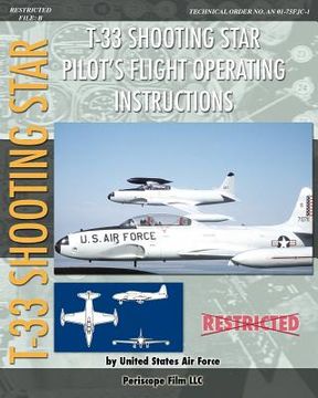 portada t-33 shooting star pilot's flight operating instructions