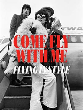 portada Come fly With me: Flying in Style (in English)