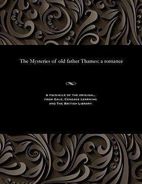 portada The Mysteries of Old Father Thames: a Ro