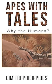 portada Apes With Tales: Why the Humans? (en Inglés)
