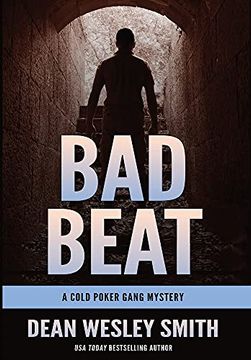portada Bad Beat: A Cold Poker Gang Mystery (4) (en Inglés)