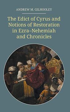 portada The Edict of Cyrus and Notions of Restoration in Ezra-Nehemiah and Chronicles (en Inglés)