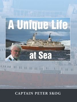 portada A Unique Life at Sea (en Inglés)
