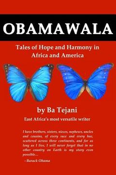 portada Obamawala: Tales of Hope and Harmony in Africa and America