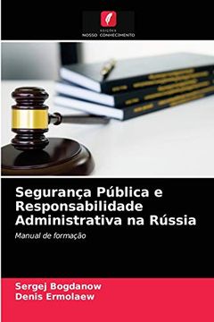 portada Segurança Pública e Responsabilidade Administrativa na Rússia (in Portuguese)