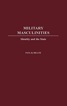 portada Military Masculinities: Identity and the State (en Inglés)