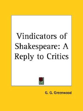 portada vindicators of shakespeare: a reply to critics (en Inglés)