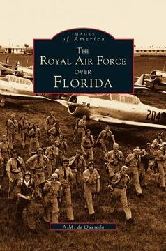 portada Royal Air Force Over Florida (en Inglés)
