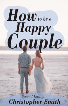 portada How to be a Happy Couple - Second Edition (en Inglés)