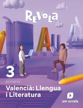 portada Valencià: Llengua i Literatura. 3 Primària. Revola (en Valenciano)