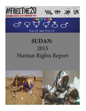 portada Sudan: 2015 Human Rights Report (in English)