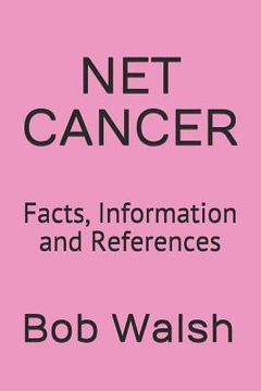 portada Net Cancer: Facts, Information and References (en Inglés)