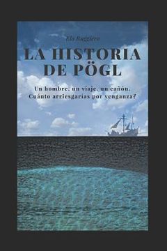 portada La Historia de Pögl