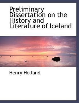 portada preliminary dissertation on the history and literature of iceland (in English)